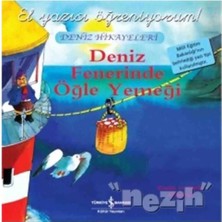 TeknoKapsül Türkiye Iş Bankası Kültür Yayınları Deniz Fenerinde Öğle Yemeği-Deniz Hikayeleri-Ilk Okuma Kitaplarım