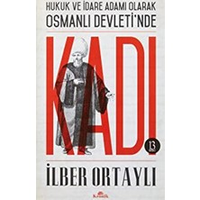 TeknoKapsül Kronik Kitap Hukuk ve Idare Adamı Olarak Osmanlı Devletinde Kadı