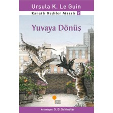 TeknoKapsül Günışığı Kitaplığı Kanatlı Kediler Masalı 2 Yuvaya Dönüş Ursula K. Le Guin