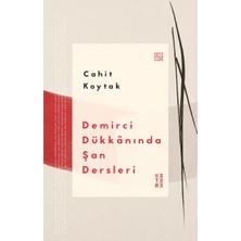 Hayat Store Demirci Dükkânında Şan Dersleri