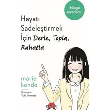 Fantastik Store Hayatı Sadeleştirmek Için Derle, Topla, Rahatla