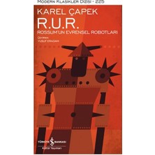 R. U. R. – Rossum’un Evrensel Robotları - Modern Klasikler Dizisi