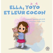 Aesco Ella, Yoyo Et Leur Cocon