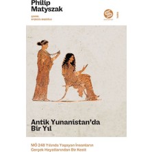 Aesco Antik Yunanistan’da Bir Yıl Mö 248 Yılında Yaşayan Insanların Gerçek Hayatlarından Bir Kesit