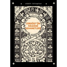 Aesco Zerdüşt'ün Keldani Kehanetleri
