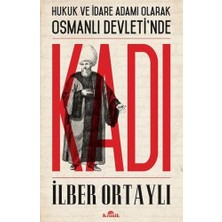 Aesco Hukuk ve Idare Adamı Olarak Osmanlı Devletinde Kadı