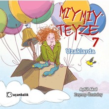 Aesco Mıymıy Teyze 7 - Uzaklarda