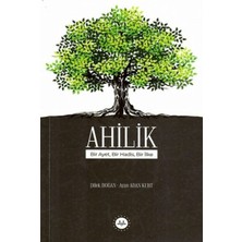 Aesco Ahilik Bir Ayet Bir Hadis Bir Ilke