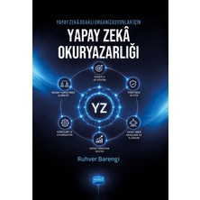 Nobel Akademik Yayıncılık Yapay Zekâ Odaklı Organizasyonlar Için Yapay Zekâ Okuryazarlığı