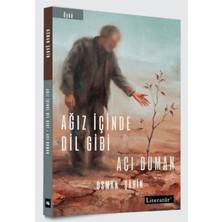Getittir Ağız Içinde Dil Gibi - Acı Duman