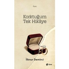 Şule Yayınları Korktuğum Tek Hikaye