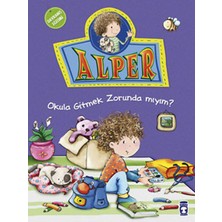Timaş Çocuk Alper Okula Gitmek Zorunda Mıyım?