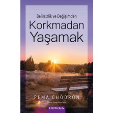 Hatıra Kutusu Korkmadan Yaşamak