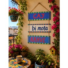 Pitipiti Renkli Balkon Duvar Panosu Motivasyon Serisi Çay Kahve Bi Mola