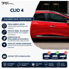Servet Dizayn Oto Renault Clio 4 Uyumlu Krom Yan Kapı Çıtası 4 Parça Paslanmaz Çelik (Yazılı)