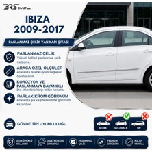 Servet Dizayn Oto Seat Ibiza Hb Uyumlu 2009-2017 Krom Yan Kapı Çıtası 4 Parça Paslanmaz Çelik