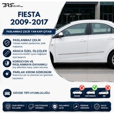 Servet Dizayn Oto Ford Fiesta Mk6 Uyumlu 2009-2017 Krom Yan Kapı Çıtası 4 Parça Paslanmaz Çelik