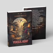 Mst Yayıncılık Yoksul Kent - Harun Arslan