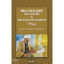 Molla Salih Çakay (Mela Salihê Dihî) ve Hadis Alanıyla Ilgili Çalışmaları Kitabi Yayınevi Nurullah Agitoğlu Kitapları ve Eserleri  Beka Kitap