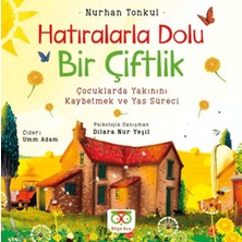Bilge Kuş Yayınları Hatıralarla Dolu Bir Çiftlik