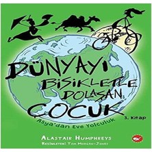 Maxi Trendy Dünyayı Bisikletle Dolaşan Çocuk - Asya’dan Eve Yolculuk