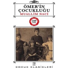 Maxi Trendy Ömer'in Çocukluğu: Milli Eğitim Bakanlığı Tavsiyeli 100 Temel Eser