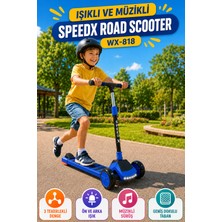 Open City Mavi Işıklı Müzikli Speedx Road Scooter WX-818 3 Tekerlekli Çocuk Scooterı Geniş Dokulu Taban