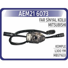 Karakuş Aem Mıtsubıshı Ym L300 Far Sınyal Kolu Komple