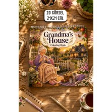 Birikiyedi Grandma's House Coloring Book/babaanne Evi Temalı Yetişkin ve Çocuk Boyama Kitabı/(Bold & Easy)
