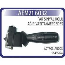 Karakuş Aem Ym Merc Actros Arocs Far Sınyal Kolu 95455124