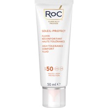 Roc High Tolerance Comfort Fluid SPF50+ Hassas Ciltler Için Yatıştırıcı Yüz Güneş Kremi 50 ml