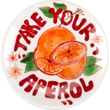 Feeling Good Inside El Yapımı Take Your Aperol Seramik Kokteyl Tabağı 15 cm