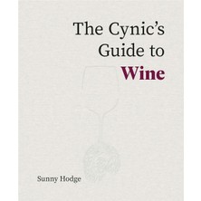 The Cynic's Guide To Wine Yabancı Dil Yemek Kitabı