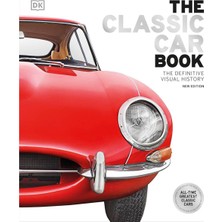 Dorling Kindersley The Classic Car Book The Definitive Visual History Yabancı Dil Kitabı