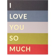 Notaret I Love You So Much Tebrik Kartı