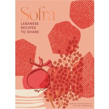 Sofra - Lebanese Recipes To Share
