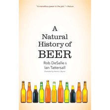 Yale University Press A Natural History Of Beer Yabancı Dil Içecek Kitabı