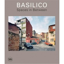 Skira Gabriele Basilico: Spaces In Between Yabancı Dil Fotoğraf Kitabı