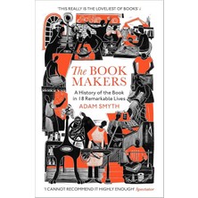 Vintage Publishing The Book-Makers A History Of The Book In 18 Remarkable Lives Yabancı Dil Kitabı