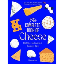 Flammarion Complete Book Of Cheese Yabancı Dil Yemek Kitabı