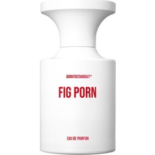 Born to Stand Out Fig Porn 50ML Eau De Parfüm