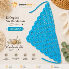 El Örgüsü Tığ Işi Saç Bandanası – Bohem Yazlık Bandana – Turkuaz