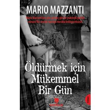 Alkasaz Öldürmek Için Mükemmel Bir Gün