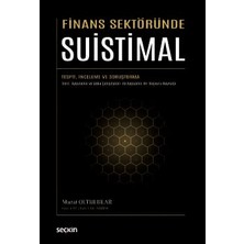 Seçkin Finans Sektöründe Suistimal Tespit, İnceleme ve Soruşturma Murat Oltulular 1. Baskı, Haziran 2026