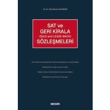 Seçkin Sat ve Geri Kirala Sözleşmeleri (Sale and Lease Back) Av. Dr. Sefa Berat Karabağ 1. Baskı, Temmuz 2026