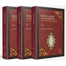 Türkiye Yazma Eserler Kurumu Başkanlığı Kitâbü’l-Meşârî‘ Ve’l-Mutârahât Felsefi Meseleler ve Eleştiriler (3cilt) / Sühreverdi
