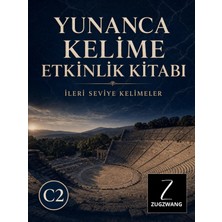 Yunanca Kelime Etkinlik Kitabı C2 Seviye - Sağlam Öğrenim Kalıcı Zirve