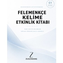 Felemenkçe Kelime Etkinlik Kitabı C1 Seviye - Ileri Seviye Kelimeler