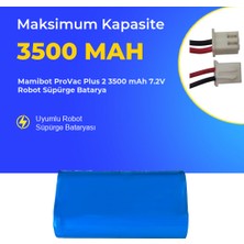 Ümit Maker Mamibot Provac Plus 2 3500 Mah 7.2V Robot Süpürge Batarya