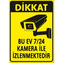 Reysa Tasarım Bu Ev 7/24 Kamer ile Izlenmektedir Sticker 20X28 cm